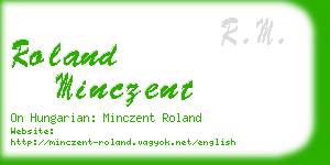 roland minczent business card